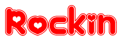 The image displays the word Rockin written in a stylized red font with hearts inside the letters.