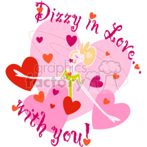 This clipart image depicts a whimsical Valentine's Day theme. There are multiple pink and red hearts of varying sizes dispersed throughout the image. Some of the hearts have dashed lines swirling around them, giving a dizzying effect to reinforce the Dizzy in Love theme. A stylized figure, which appears to be a representation of a person, is centrally placed and interacting with a large heart by touching it. Above, the phrase Dizzy in love... is written with a playful font and wavy line, and below, the continuation ...with you! completes the message, expressing a sentiment of being romantically overwhelmed or enamored.