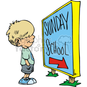 The image shows a cartoon of a young boy standing next to a large, colorful sign that reads Sunday School with a red arrow pointing to the right. The boy appears to be looking at the sign with a thoughtful or perhaps hesitant expression. The sign is prominently featured and the setting suggests the direction to a Sunday School class typically associated with Christian religious education for children.