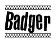 The image contains the text Badger in a bold, stylized font, with a checkered flag pattern bordering the top and bottom of the text.