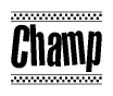 The image contains the text Champ in a bold, stylized font, with a checkered flag pattern bordering the top and bottom of the text.