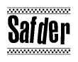 The image is a black and white clipart of the text Safder in a bold, italicized font. The text is bordered by a dotted line on the top and bottom, and there are checkered flags positioned at both ends of the text, usually associated with racing or finishing lines.