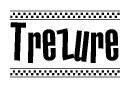 The image is a black and white clipart of the text Trezure in a bold, italicized font. The text is bordered by a dotted line on the top and bottom, and there are checkered flags positioned at both ends of the text, usually associated with racing or finishing lines.