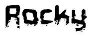 The image contains the word Rocky in a stylized font with a static looking effect at the bottom of the words