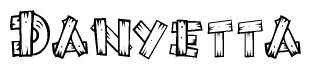 The image contains the name Danyetta written in a decorative, stylized font with a hand-drawn appearance. The lines are made up of what appears to be planks of wood, which are nailed together