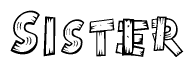 The image contains the name Sister written in a decorative, stylized font with a hand-drawn appearance. The lines are made up of what appears to be planks of wood, which are nailed together