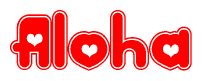 The image is a red and white graphic with the word Aloha written in a decorative script. Each letter in  is contained within its own outlined bubble-like shape. Inside each letter, there is a white heart symbol.