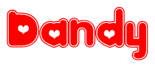The image is a red and white graphic with the word Dandy written in a decorative script. Each letter in  is contained within its own outlined bubble-like shape. Inside each letter, there is a white heart symbol.