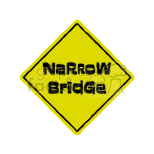 The clipart image features a yellow diamond-shaped road sign with the words Narrow Bridge written in black capital letters. The sign is meant to warn drivers that they are approaching a bridge that may be narrower than the road.