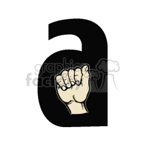The clipart image features a stylized representation of the American Sign Language (ASL) sign for the letter 'A.' The image shows a hand with the fingers curled into a fist and the thumb extended upward, encased within the shape of a large letter 'A'.