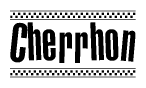 The image contains the text Cherrhon in a bold, stylized font, with a checkered flag pattern bordering the top and bottom of the text.