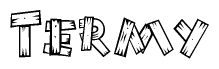 The image contains the name Termy written in a decorative, stylized font with a hand-drawn appearance. The lines are made up of what appears to be planks of wood, which are nailed together