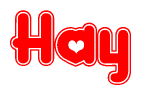 The image is a red and white graphic with the word Hay written in a decorative script. Each letter in  is contained within its own outlined bubble-like shape. Inside each letter, there is a white heart symbol.