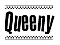 The image is a black and white clipart of the text Queeny in a bold, italicized font. The text is bordered by a dotted line on the top and bottom, and there are checkered flags positioned at both ends of the text, usually associated with racing or finishing lines.