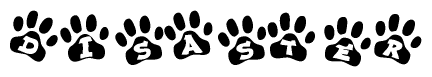 The image shows a series of animal paw prints arranged horizontally. Within each paw print, there's a letter; together they spell Disaster