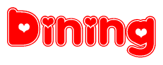 The image is a clipart featuring the word Dining written in a stylized font with a heart shape replacing inserted into the center of each letter. The color scheme of the text and hearts is red with a light outline.