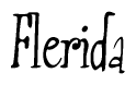 The image is of the word Flerida stylized in a cursive script.