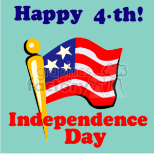 The clipart image depicts a stylized American flag with a unique set of stars and stripes, attached to a gold pin or pole. Above the flag, there is text that reads Happy 4-th! and below the flag, it says Independence Day in bold red lettering. The background is a solid blue color, creating a patriotic color scheme that is commonly associated with the 4th of July—Independence Day in the United States.