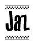 The image is a black and white clipart of the text Jaz in a bold, italicized font. The text is bordered by a dotted line on the top and bottom, and there are checkered flags positioned at both ends of the text, usually associated with racing or finishing lines.
