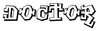 The clipart image depicts the word Doctor in a style reminiscent of graffiti. The letters are drawn in a bold, block-like script with sharp angles and a three-dimensional appearance.
