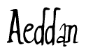 The image contains the word 'Aeddan' written in a cursive, stylized font.