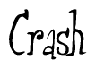 The image is a stylized text or script that reads 'Crash' in a cursive or calligraphic font.