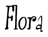 The image is a stylized text or script that reads 'Flora' in a cursive or calligraphic font.