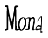 The image is a stylized text or script that reads 'Mona' in a cursive or calligraphic font.