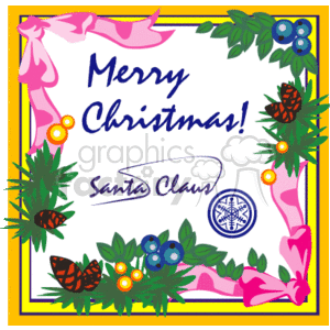 The clipart image depicts a festive Christmas frame. It includes the following elements:
- The phrase Merry Christmas! in a festive script at the top center.
- A signature that reads Santa Claus towards the bottom right.
- A pink ribbon swirling around the border.
- Pinecones and pine needles scattered throughout.
- Berries and leaves, possibly holly or mistletoe, adding to the festive appearance.
- A border in yellow with a secondary inner frame in purple.
- Decorative elements like circles or beads in orange and blue shades.