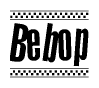The clipart image displays the text Bebop in a bold, stylized font. It is enclosed in a rectangular border with a checkerboard pattern running below and above the text, similar to a finish line in racing. 