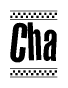 The clipart image displays the text Cha in a bold, stylized font. It is enclosed in a rectangular border with a checkerboard pattern running below and above the text, similar to a finish line in racing. 