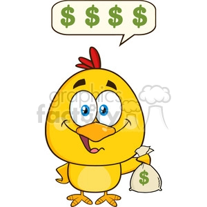 This clipart image features a cartoon of a yellow chick (baby chicken) with a happy expression on its face. The chick has large blue eyes and a red crest on its head. In one wing, it is holding a sack with a dollar sign on it, suggesting that the chick is wealthy or has come into some money. Above the chick's head is a speech bubble filled with three dollar signs, reinforcing the theme of wealth or financial success.