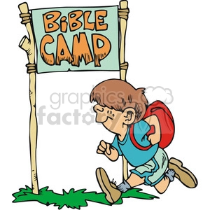 The image is a colorful clipart illustration featuring a young boy with a red backpack running excitedly towards a sign that reads BIBLE CAMP. The sign is held up by two sticks, and grass is visible at the base of the sign, suggesting an outdoor setting.