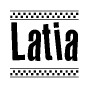 The image is a black and white clipart of the text Latia in a bold, italicized font. The text is bordered by a dotted line on the top and bottom, and there are checkered flags positioned at both ends of the text, usually associated with racing or finishing lines.