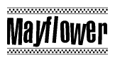 The clipart image displays the text Mayflower in a bold, stylized font. It is enclosed in a rectangular border with a checkerboard pattern running below and above the text, similar to a finish line in racing. 