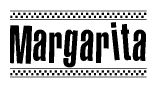 The image is a black and white clipart of the text Margarita in a bold, italicized font. The text is bordered by a dotted line on the top and bottom, and there are checkered flags positioned at both ends of the text, usually associated with racing or finishing lines.