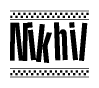The image is a black and white clipart of the text Nikhil in a bold, italicized font. The text is bordered by a dotted line on the top and bottom, and there are checkered flags positioned at both ends of the text, usually associated with racing or finishing lines.