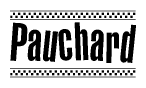 The clipart image displays the text Pauchard in a bold, stylized font. It is enclosed in a rectangular border with a checkerboard pattern running below and above the text, similar to a finish line in racing. 