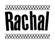 The image is a black and white clipart of the text Rachal in a bold, italicized font. The text is bordered by a dotted line on the top and bottom, and there are checkered flags positioned at both ends of the text, usually associated with racing or finishing lines.