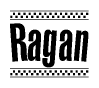 The image contains the text Ragan in a bold, stylized font, with a checkered flag pattern bordering the top and bottom of the text.