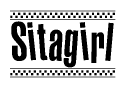 The image is a black and white clipart of the text Sitagirl in a bold, italicized font. The text is bordered by a dotted line on the top and bottom, and there are checkered flags positioned at both ends of the text, usually associated with racing or finishing lines.