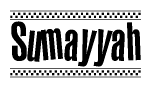 The image is a black and white clipart of the text Sumayyah in a bold, italicized font. The text is bordered by a dotted line on the top and bottom, and there are checkered flags positioned at both ends of the text, usually associated with racing or finishing lines.