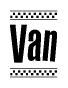 The image is a black and white clipart of the text Van in a bold, italicized font. The text is bordered by a dotted line on the top and bottom, and there are checkered flags positioned at both ends of the text, usually associated with racing or finishing lines.