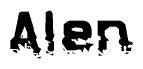 The image contains the word Alen in a stylized font with a static looking effect at the bottom of the words