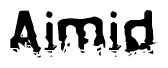 The image contains the word Aimid in a stylized font with a static looking effect at the bottom of the words