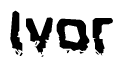 The image contains the word Ivor in a stylized font with a static looking effect at the bottom of the words