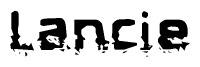 The image contains the word Lancie in a stylized font with a static looking effect at the bottom of the words
