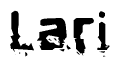 The image contains the word Lari in a stylized font with a static looking effect at the bottom of the words