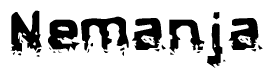 The image contains the word Nemanja in a stylized font with a static looking effect at the bottom of the words