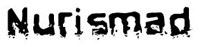 The image contains the word Nurismad in a stylized font with a static looking effect at the bottom of the words